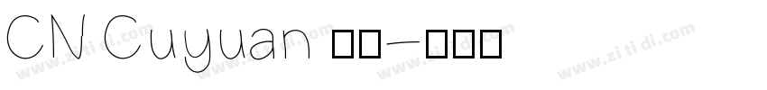 CN Cuyuan 常规字体转换